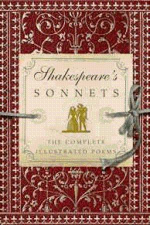 Shakespeare's Sonnets: The Complete Illustrated Edition