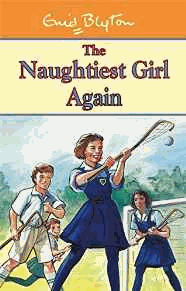 The Naughtiest Girl: Naughtiest Girl Again: Book 2