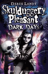 Dark Days (Skulduggery Pleasant - book 4)