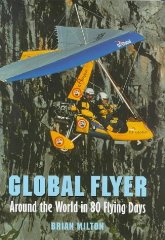 Global Flyer: Around the World in 80 Flying Days