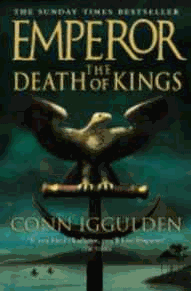 The Death of Kings (Emperor Series)