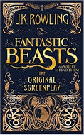 Fantastic Beasts and Where to Find Them: The Original Screenplay (Fantastic Beasts and Where to Find Them Bookmark will be included)