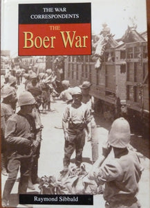 The Boer War (War Correspondents)