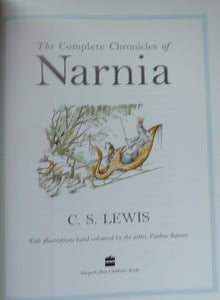 The Complete Chronicles of Narnia: Gift Book in Slipcase (The Chronicles of Narnia) (First edition-first printing of this gift edition)