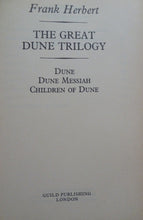 Load image into Gallery viewer, The Great Dune Trilogy: Dune, Dune Messiah, Children of Dune

